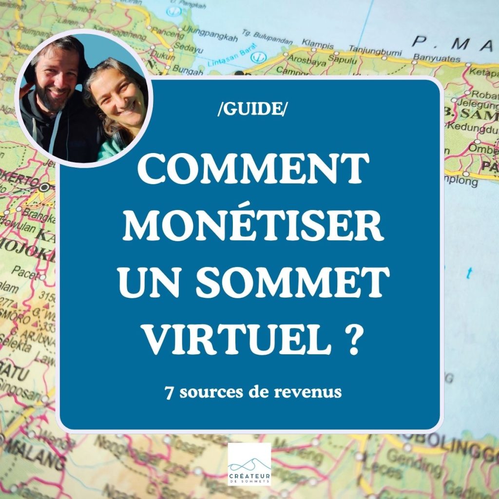comment monétiser un sommet virtuel ? Notre guide complet