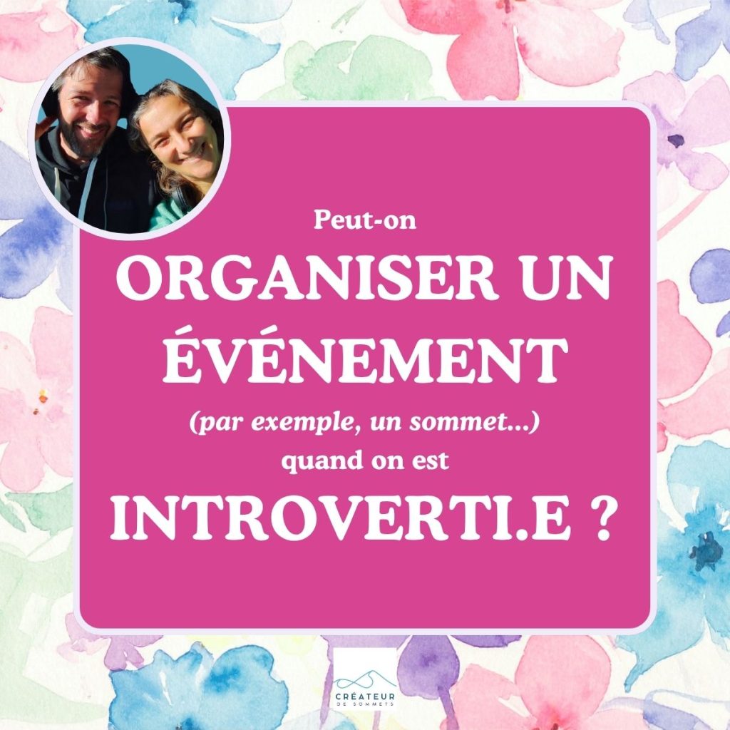 organiser un événement quand on est introverti