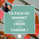 Comment structurer et tarifer le pack de ton sommet en ligne pour maximiser tes ventes. Contenu, prix, timing de présentation…